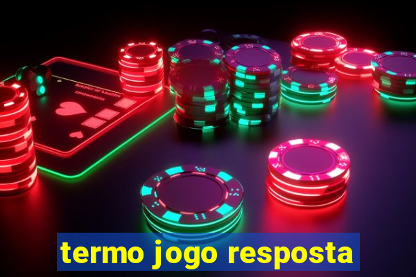 termo jogo resposta